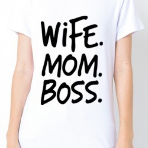 SALE!!  Wife.Mom.Boss Graphic Tee!! - Picture 2 of 3